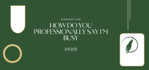 I'm Busy