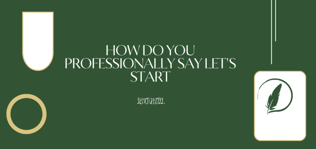 Let's Start