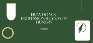 I'm Hungry